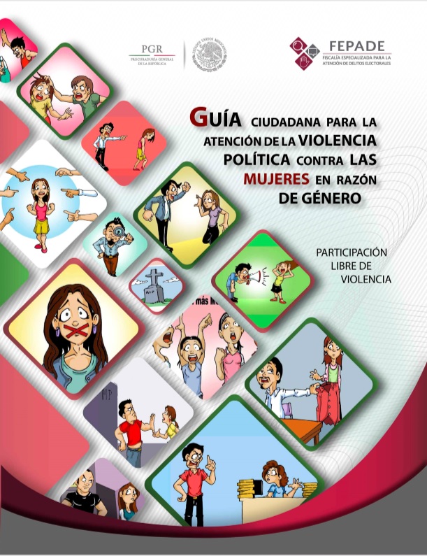 Guía Ciudadana para la Atención de la Violencia Política contra las Mujeres